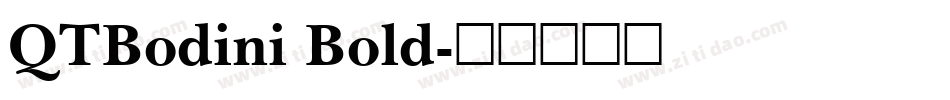 QTBodini Bold字体转换